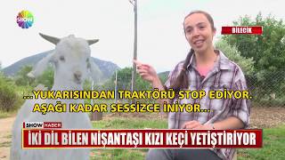İki dil bilen Nişantaşı kızı keçi yetiştiriyor