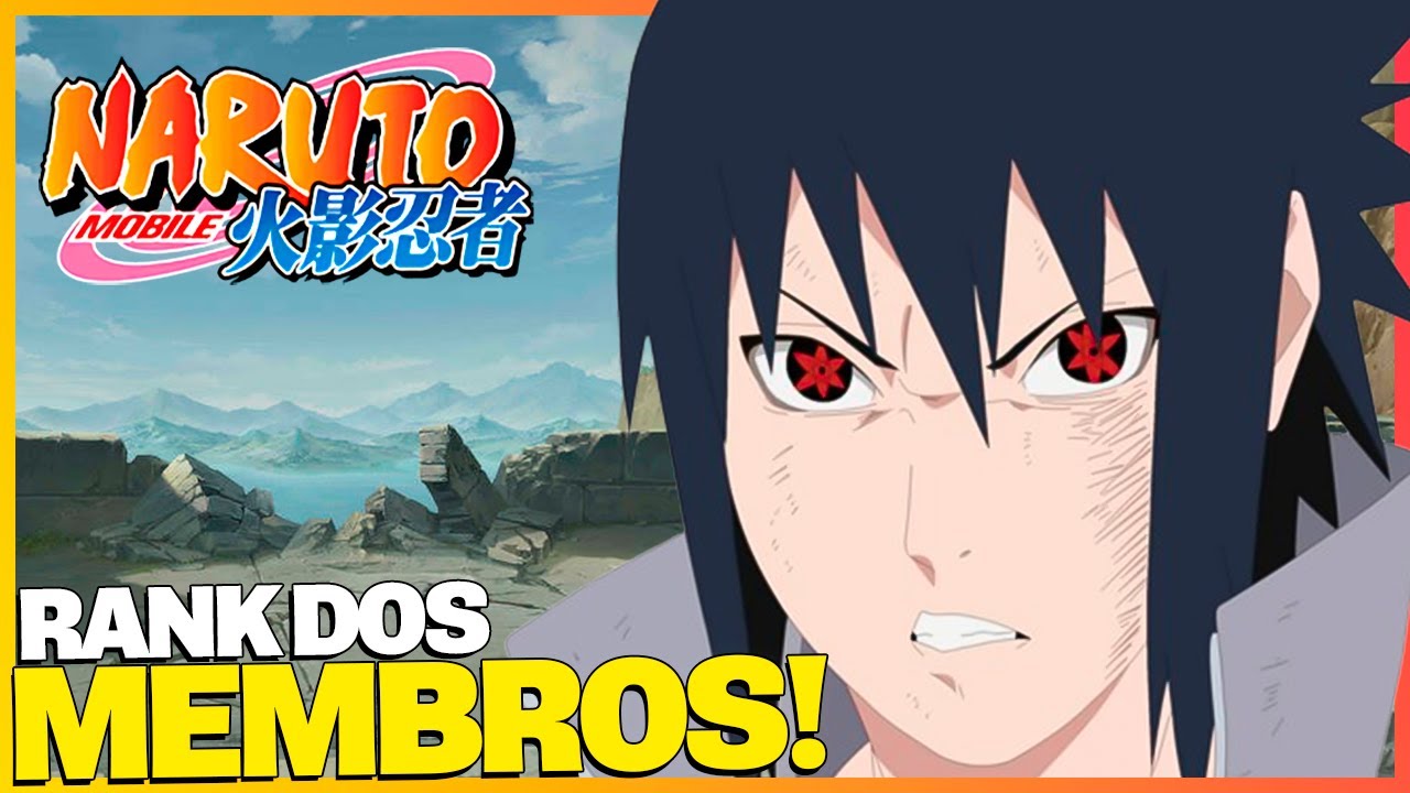 Naruto Mobile RANK DOS MEMBROS! CHAMA! 