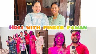 Holi with pinder pawan | Holi 2023