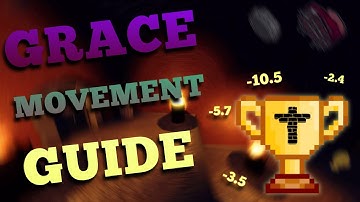 ROBLOX Grace Movement Guide // SPEEDRUNNING