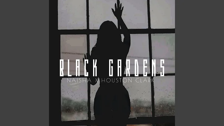 Black Gardens (feat. Houston Clark)