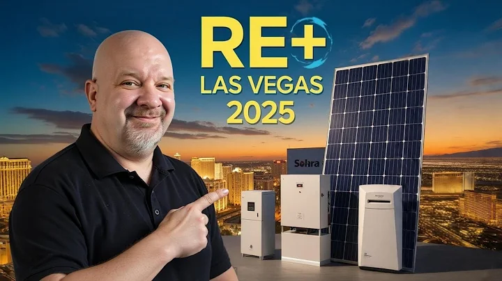 #RE+ Las Vegas 2025 | The Biggest Solar & Clean Energy Event of the Year