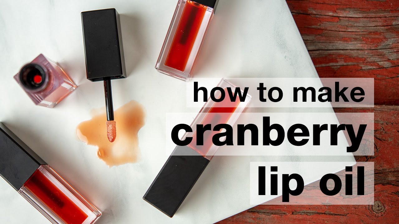 DIY Lip Oil with Cranberry ❤️ | Moisturizing & glossy | How to make lip oil