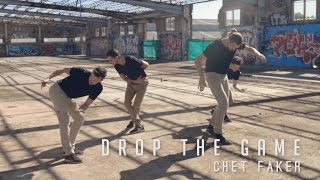 James Barry Choreography | Drop The Game | @chet_faker @flumemusic @phlycrew
