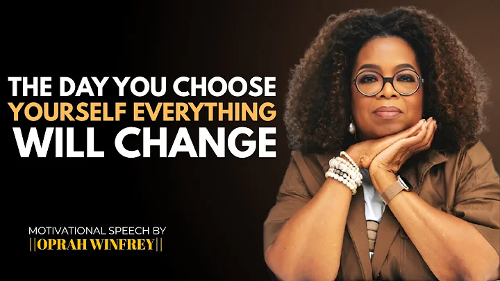 the day you choose yourself everything will change''oprah winfery motivational speech''