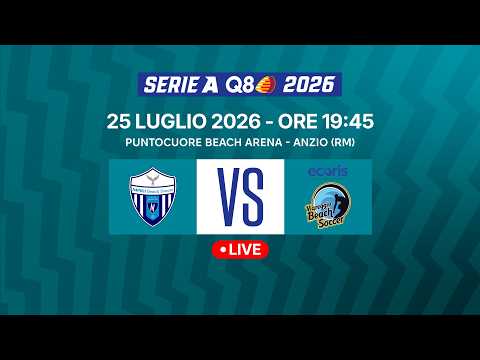 SERIE A Q8 BEACH SOCCER 2026 | GIORNATA 9 | NAPOLI BS VS ECORIS VIAREGGIO | LIVE — football video
