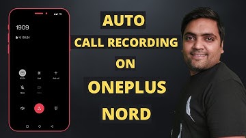 Oneplus nord call recording | How to install Oneplus dialer on Nord