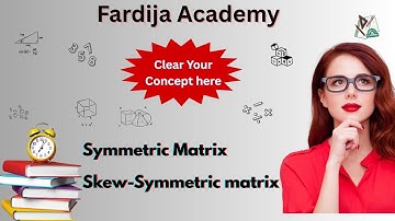 Symmetric & Skew Symmetric Matrix |Easy  Concept + Shortcut + Examples in Urdu & Hindi