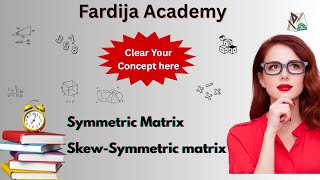 Symmetric &amp; Skew Symmetric Matrix |Easy  Concept + Shortcut + Examples in Urdu &amp; Hindi