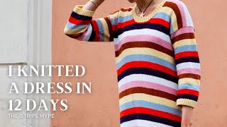 I Knitted A Full Length Dress In 12 Days (Stripe Hype Dress)