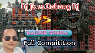 Jk Dj Maya vs Dabang Dj Tanda Full Competition In Balpur Gonda 2024