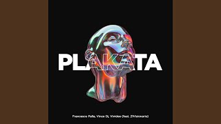 Plakata feat 21visionario extended Mix