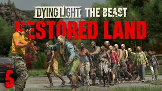 Download lagu I Killed EVERY Zombie in Dying Light: The Beast Restored Land - Part 5