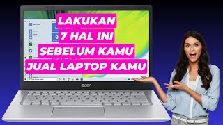 Lakukan 7 Hal Ini Sebelum Kamu Jual Laptop (PC) kamu screenshot 2
