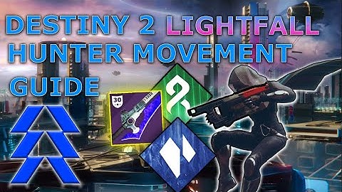 Hunter Tech/Movement Guide | Destiny 2 Lightfall