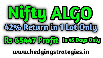 ALGO Trading On Nifty future 42 % Return in One Lot | Fully Automated Algo Trading in India | #algo