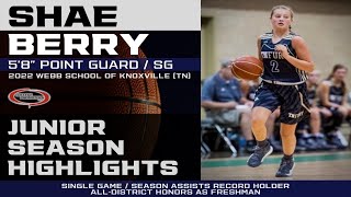 2022 Shae Berry | 5'8" PG/SG | Junior Season Highlights