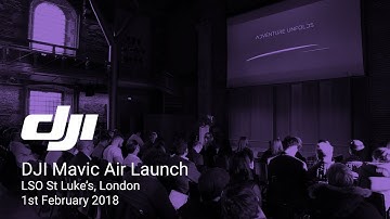 DJI Mavic Air UK Launch Event 2018