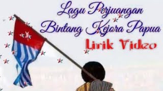 Bintang Kejora [Lirik Audio] Lagu Perjuangan Papua Merdeka ✊🏾