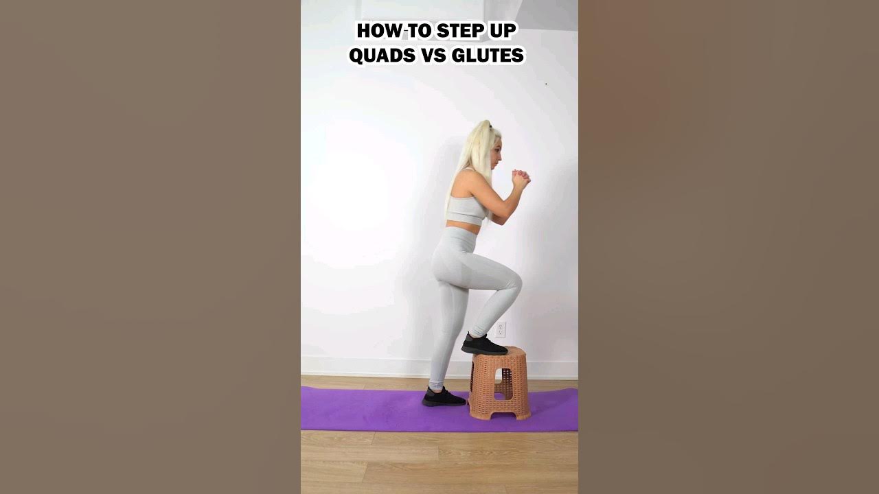 How To Step Up QUADS VS GLUTES fitness shorts glutes quads how-to-step-up-quads-vs-glutes-fitness-shorts-glutes-quads