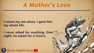 Learn English with Stories _ A Mother's Love - Level 3 English Listening & Speaking Practice