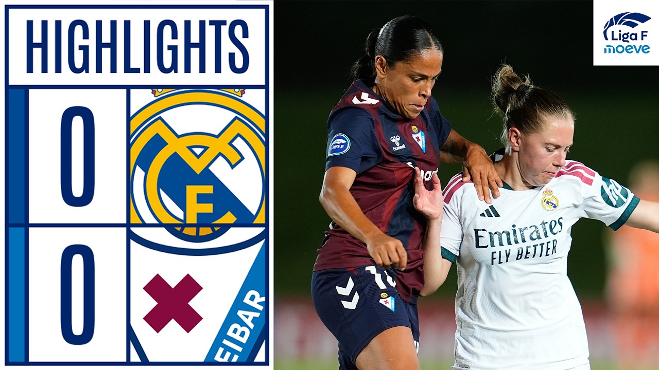 REAL MADRID 0 - 0 SD EIBAR | RESUMEN LIGA F MOEVE