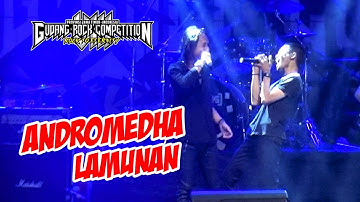 Andromedha ft. Ambon - Lamunan | Gudang Rock Competition #8
