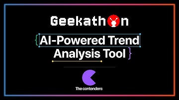 AI-Powered Trend Analysis Tool | Trendalyzer by The Contenders | Geekathon 2024