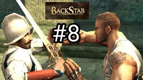 Backstab Android game PART 8 (android gameplay)