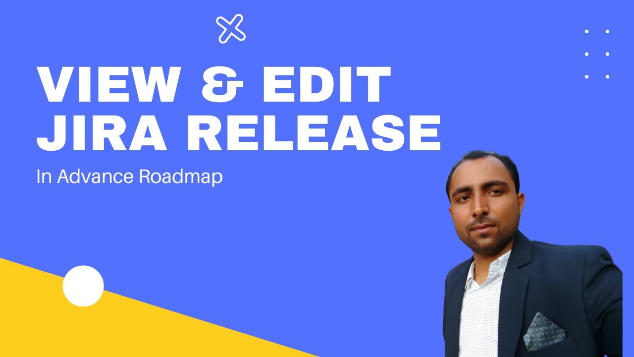 View and Edit Releases in Jira Advance Roadmap | Atlassian Jira - YouTube