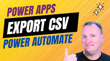 Power Apps Export CSV then create file and email it