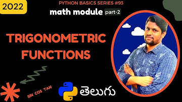 #93 Python Trigonometric Functions In Telugu | Python Math Module In Telugu Part-2 | Python Telugu