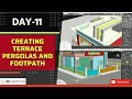 Creating Terrace Pergolas and Footpath in 3Ds Max  | DAY~11