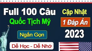 100 CÂU HỎI CIVICS Thi Quốc Tịch Mỹ 2023 | Giọng Chuẩn - Chậm Giúp Học DỄ NHỚ | US Citizenship 2023