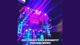 DJ Party Full Pargoy Bass Nyedoottt -Inst