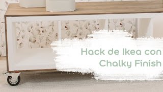 Bruguer Academy - Hack de Ikea con Chalky Finish