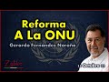Noroña - Reforma A La ONU