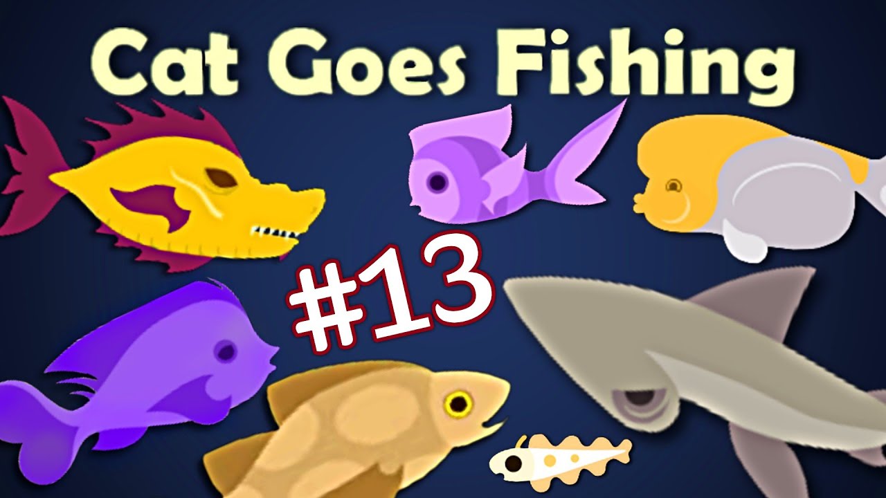 Biggest Fish In Cat Goes Fishing Catching A Million Dollar Fish!!? | Cat Goes Fishing - Part 13 - YouTube