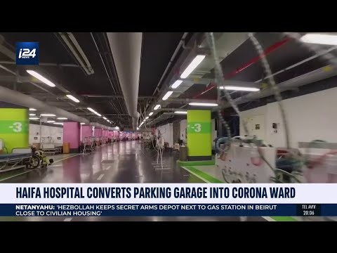 Israel: Wartime Hospital Converted into a Parking Garage Now a Coronavirus Ward