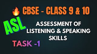 🔥ASL - Assessment of Listening and Speaking Skills For Class 9 & 10 | CBSE 