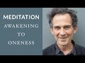 Guided meditation awakening to oneness the unity of being