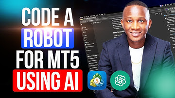 Code a Winning Trading Robot EA Using AI - MT5 MQL5 Open AI