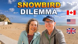 Snowbird Dilemma  What You Haven't Thought About