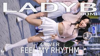 레이디비 보미 직캠 LADYB BOMI cover Feel My Rhythm by 240406 Fancam JJAS