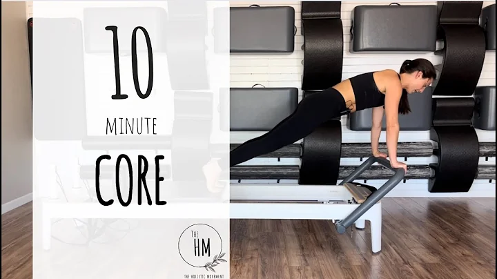 Pilates Reformer | 10 Minute Toned Core