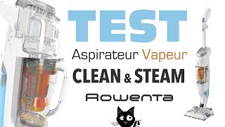 ✦Test & avis ✦ Aspirateur Nettoyeur Vapeur CLEAN and STEAM ROWENTA