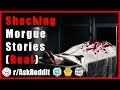 Morticians reveal their most bizarre and creepy experiences (r/AskReddit - Reddit Scary Stories)
