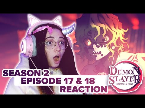 Demon Slayer - Stream Reaction - S2E17 S2E18 & S3 Trailers