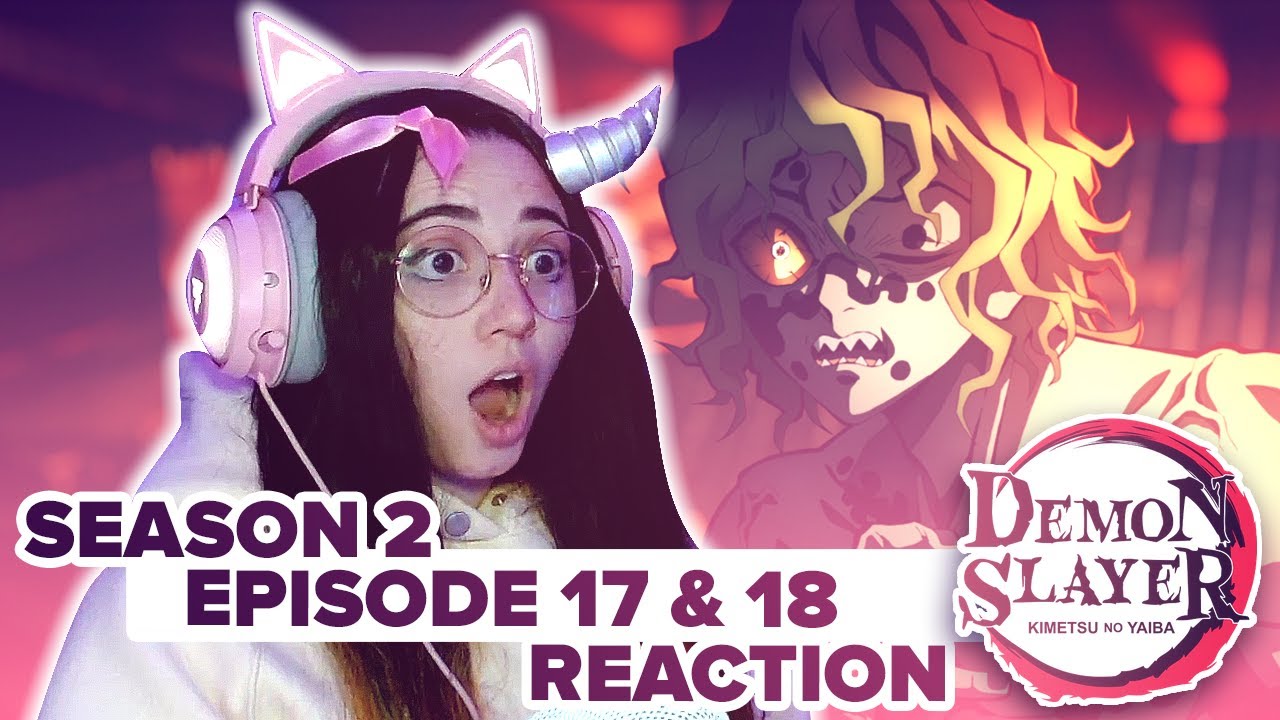Demon Slayer Episode 17 Reaction