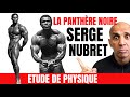 Etude de physique  serge nubret  la panthre noire